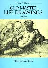 Old Master Life Drawings: 44 Plates